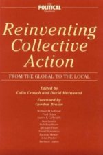 Reinventing Collective Action