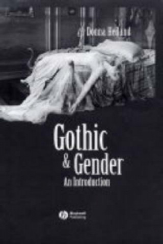 Gothic & Gender: An Introduction