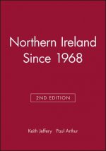 Northern Ireland Since 1968 2e