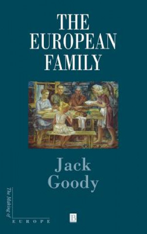 European Family: An Historico-Anthropological Essay