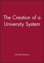 Creation of a University System