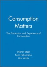 Consumption Matters