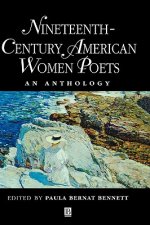Nineteenth-Century American Women Poets - An Anthology