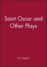 Saint Oscar and Other Plays