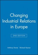 Changing Industrial Relations in Europe 2e