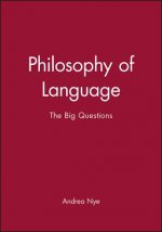 Philosophy of Language: The Big Questions
