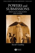 Powers and Submissions - Spirituality, Philosophy, and Gender