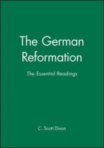 German Reformation - The Essential Readings