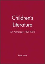 Children's Literature - An Anthology 1801-1902