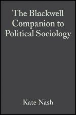 Blackwelll Companion to Political Sociology