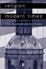 Religion in Modern Times: An Interpretive Anthology