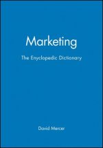 Marketing - The Enyclopedic Dictionary