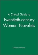 Critical Guide to Twentieth-century Women Novelists