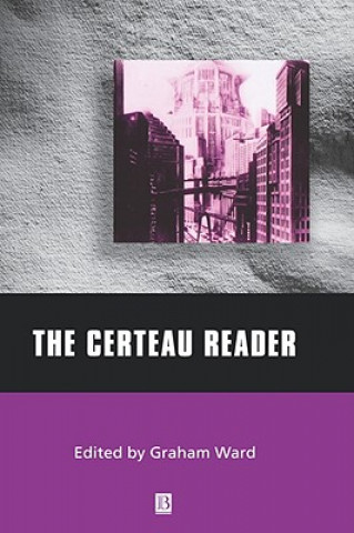 Certeau Reader