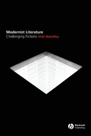 Modernist Literature - Challenging Fictions