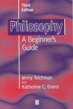 Philosophy - A Beginners Guide 3e