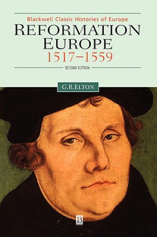 Reformation Europe - 1517-1559