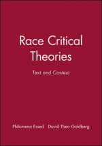 Race Critical Theories - Text and Context