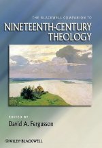 Blackwell Companion to 19th Century Theology