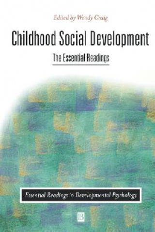 Childhood Social Development - The Essential Readings