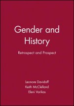 Gender and History - Retrospect and Prospect