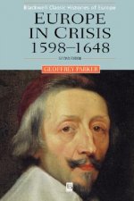 Europe in Crisis, 1598-1648, Second Edition