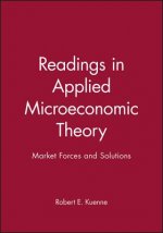 Readings in Applied Microeconomic Theory - Market Forces and Solutions