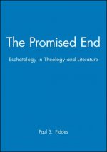 Promised End - Eschatology in Theology and Literature