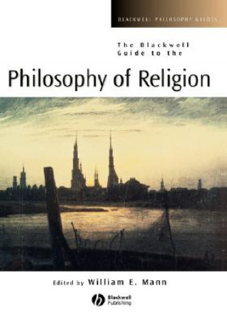 Blackwell Guide to the Philosophy of Religion