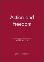 Philosophical Perspectives, 14, Action and Freedom, 2000