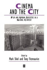 Cinema and the City - Film and Urban Societies in a Global Context Paper