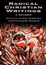 Radical Christian Writings: A Reader