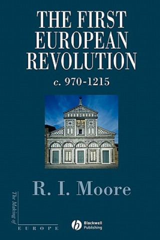 First European Revolution - c 970-1215