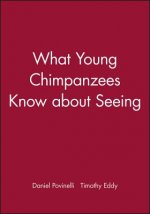 What Young Chimpanzees Know about Seeing