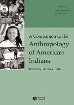Companion to the Anthropology of American Indians