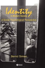 Identity in Modern Society - A Social Psychological Perspective