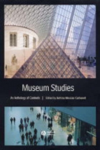 Museum Studies - An Anthology of Contexts