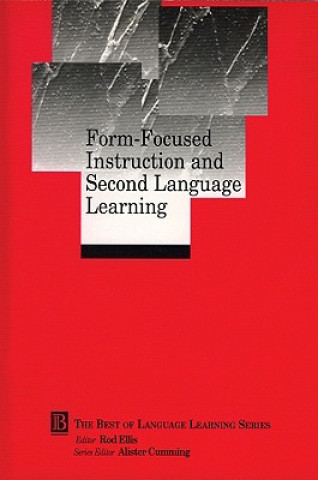 Form-Focused Instruction and Second Language Learning
