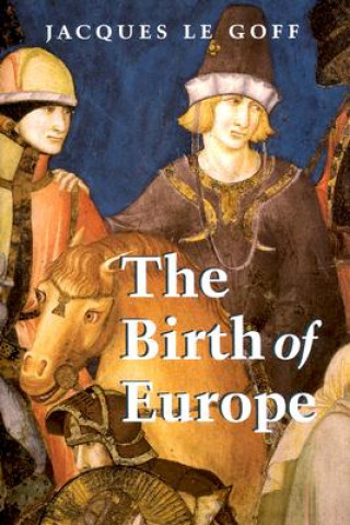 Birth of Europe