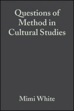 Questions of Method in Cultural Studies