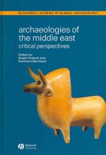 Archaeologies of the Middle East - Critical Perspectives