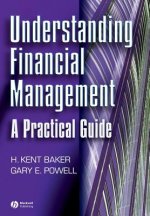 Understanding Financial Management - A Practical Guide