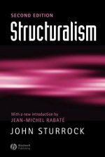 Structuralism 2e (Reissued with a new introduction by Jean-Michel Rabate)