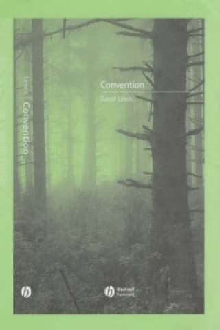 Convention - A Philosophical Study