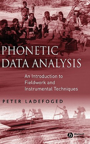 Phonetic Data Analysis - An Introduction to Fieldwork and Instrumental Techniques