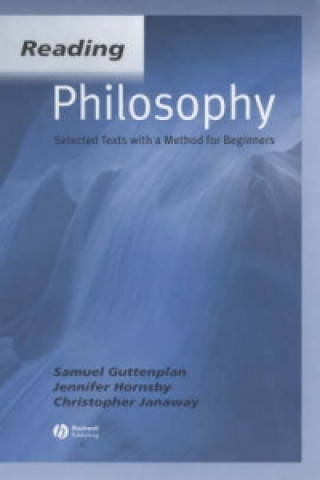 Reading Philosophy - Selected Texts with a Method for Beginners