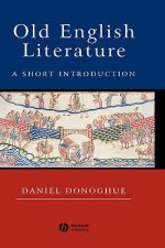 Old English Literature - A Short Introduction