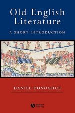 Old English Literature: A Short Introduction