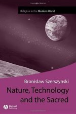 Nature Technology and the Sacred