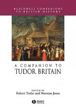 Companion to Tudor Britain